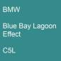 Preview: BMW, Blue Bay Lagoon Effect, C5L.